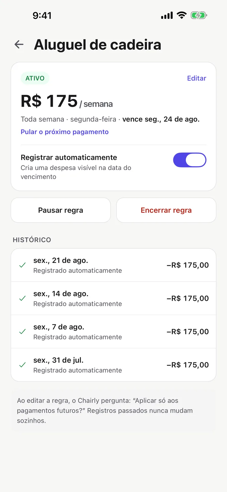 Tela de aluguel de cadeira: o valor recorrente e o agendamento, registrado automaticamente, com histórico de pagamentos